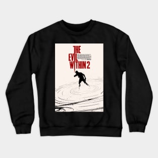 Evil Within2 Crewneck Sweatshirt